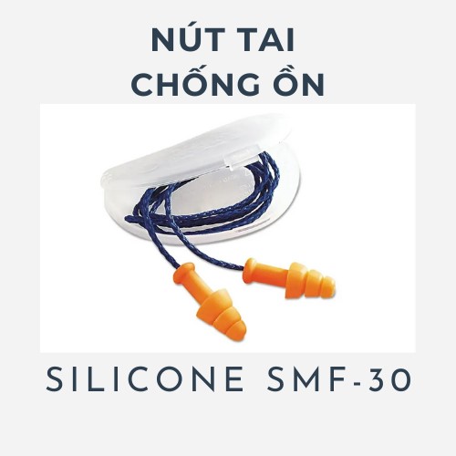 Nút tai chống ồn Silicone SMF-30